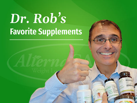 Dr. Rob's Favorite Supplements